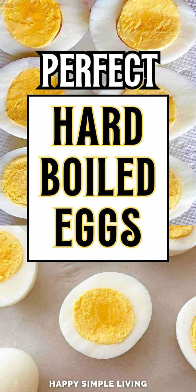Eleven hard-boiled eggs and text overlay reading Perfect Hard Boiled Eggs.